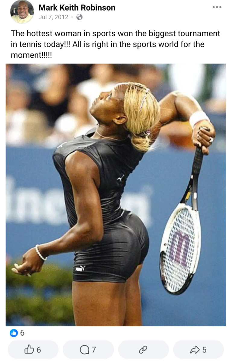 Mark Robinson Made Comments About Serena Williams Butt, Hotness -  MeidasTouch News